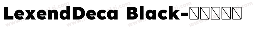 LexendDeca Black字体转换